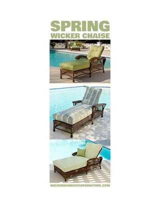Spring Wicker Chaise