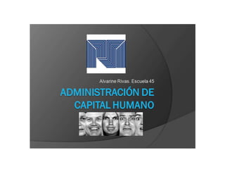 Administración de Capital Humano