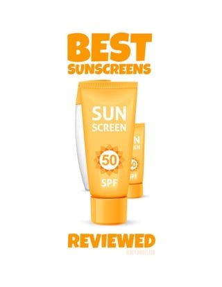 Best Sunscreens Reviews