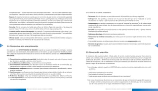he explicado bien” - “Quizás haya más cosas que quiera usted saber” - “No sé si quiere usted hacer algu-   SI SE TRATA DE UN ERROR, DEBEREMOS:
        nas preguntas” Transmitir pocas ideas, claras y sencillas, y repitiéndolas hasta que se haya entendido .
                                                                                                                    » Reconocer el error, (aunque no sea culpa nuestra), afrontándolo con calma y seguridad .
      » Esperar . Es importante tener en cuenta que en momentos de gran tensión emocional, la capacidad
        de comprensión de la persona está muy limitada . Incluso puede producirse un bloqueo emocional,             » Anticiparnos, si es posible, y contactar con el usuario al descubrir que se ha producido un suceso
        (la persona no es capaz de responder a estímulos exteriores) . En este caso, no hay que insistir en dar       no deseado; no esperar a que el usuario se dé cuenta de que ha habido un error .
        información, sino esperar y acompañar, hasta que la persona pregunte . Recordar que en muchos de
                                                                                                                    » Adoptaremos una actitud competente; no se trata de “rasgarse las vestiduras”, ni de hablar desde
        estos momentos sobran las palabras y es suficiente con la compañía .
                                                                                                                      una posición de superioridad, sino de responsabilizarnos y transmitir seguridad para intentar solu-
      » Escuchar . No dar consejos, no hablar para rellenar el silencio . Esperar y responder a las preguntas         cionar el problema .
        que nos hagan . En todo caso, como se ha dicho antes estimular algunas preguntas .
                                                                                                                    » Escuchar, no responder a las provocaciones; es más práctico mantener la calma e ignorar sistemá-
      » Cuidado con los excesos de empatía: Por ejemplo: “Comprendo perfectamente lo que siente”, por-                ticamente los posibles ataques .
        que pueden generar reacciones de “¡Usted qué va a saber lo que yo estoy pasando!” . Son preferibles
                                                                                                                    » Pediremos disculpas, ofreciendo una buena explicación .
        fórmulas más “neutras”, del tipo: “Me imagino que debe ser muy duro” .
                                                                                                                    » Tomaremos las medidas necesarias para evitar que en lo sucesivo se repita el mismo error, si fuera
      » Ofrecer ayuda. Comunicar de posibles alternativas u opciones . Informar de los trámites a seguir y
                                                                                                                      evitable .
        facilitar el nombre y las referencias de una persona de contacto .
                                                                                                                    » Si es posible haremos un esfuerzo para ofrecer al usuario una compensación justa .
                                                                                                                    » Daremos las gracias al usuario, por la oportunidad de mejorar el servicio que nos brinda al presen-
60                                                                                                                    tar su reclamación .                                                                                     61
     2.4. Cómo actuar ante una reclamación

     Una queja es una OPORTUNIDAD DE MEJORA. Cuando un usuario insatisfecho, se dirige a nosotros
     para efectuar una reclamación, está colaborando con el sistema, ya que nos permite identificar proble-        2.5. Cómo recibir una crítica
     mas y efectuar propuestas de mejora de un servicio . Por ello debemos prestar una ATENCIÓN PERSO-
     NALIZADA.                                                                                                     En ocasiones, los usuarios realizan críticas sobre el servicio o sobre nuestra persona . Unas veces las
                                                                                                                   críticas son acertadas, otras no . ¿Cómo actuar ante ellas? . Es en estos momentos cuando la imagen del
       1. Transmitiremos confianza y seguridad, haciéndole saber al usuario que está en buenas manos,              profesional, del centro y del Servicio de Salud puede salir reforzada, o todo lo contrario; depende de la
          que deseamos ayudarle y sabemos cómo hacerlo .                                                           calidad de la respuesta y de las habilidades con las que contemos para afrontar la situación . Veamos las
       2. Le recibiremos amablemente, y mantendremos la tranquilidad .                                             pautas a seguir en las distintas circunstancias:
       3. Escucharemos activamente para descubrir cuál es el verdadero motivo de la reclamación, po-
          niéndonos en el lugar del usuario y evitar adoptar una postura “a la defensiva” .                          1. La crítica que realiza el usuario es ACERTADA, pero nosotros no somos responsables del error o del
       4. Realizaremos preguntas abiertas o cerradas, para recopilar información, identificando y delimi-               problema .
          tando el problema .
       5. Confirmaremos y verificaremos con el usuario que hemos comprendido el motivo de su reclama-                - “¡Llevo horas esperando a que me vean!”
          ción . Para ello resumiremos, situando la gravedad del asunto en su justa medida .                         - “¡Han perdido mi historia y no aparece!”
       6. Pediremos disculpas . Si hay una verdadera explicación (no una justificación), debemos ofrecerla .         - “¡Cada vez que vengo me dicen una cosa diferente. A ver si se aclaran!”
       7. Lo más importante es buscar la forma de resolver el problema, si está en nuestra mano, o derivarlo
          a la persona competente .                                                                                  Ante estas circunstancias lo primero es ser conscientes de que la irritación o la queja del usuario no
                                                                                                                       se dirigen contra nuestra persona, sino contra la organización en abstracto, que se ha equivocado
                                                                                                                       con él . Si nos ponemos en su lugar, entenderemos mejor su actitud .


                                    Manual para la Información y Atención al Ciudadano en el SESCAM                                                Manual para la Información y Atención al Ciudadano en el SESCAM
 