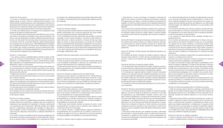 Artículo 30 . Otros accesos .                                                   En cualquier caso, deberá garantizarse que queden registrados todos         1 . Toda persona a la que se practique una biopsia o extracción de            3 . Se velará especialmente por el respeto a la dignidad de la persona
      1 . El acceso a la historia clínica por parte de personas, entes o en-          los cambios y la identificación de los profesionales sanitarios que los     tejido en los centros y servicios sanitarios tiene derecho a disponer         en los procesos terminales previos al fallecimiento . A tal fin el Go-
      tidades ajenas al centro, servicio y establecimiento sanitario y a la           han realizado .                                                             de preparaciones de tejidos o muestras biológicas provenientes de             bierno regional aprobará las normas que garanticen los medios ne-
      Administración sanitaria requerirá, como regla general, el previo con-                                                                                      aquellas, con el fin de recabar la opinión de un segundo profesional o        cesarios para que aquellos pacientes que padezcan una enfermedad
      sentimiento del interesado, salvo que se haya llevado a cabo la previa          Sección 2ª Del informe de alta y otra documentación clínica                 para garantizar la continuidad de la asistencia en un centro o servicio       terminal tengan una habitación individual en la que puedan estar
      disociación de los datos personales respecto de los clínico asistencia-                                                                                     diferente .                                                                   acompañados .
      les de modo que quede garantizado el anonimato del paciente .                   Artículo 33 . Informes médicos .                                            2 . En el marco de la normativa aplicable y siempre que no exista opo-        4 . Las personas afectadas por trastornos psíquicos únicamente pue-
      2 . En todo caso, deberá estarse a lo dispuesto en la legislación sobre         1 . Todos los pacientes tendrán derecho a la obtención de los informes      sición por parte de la persona, los centros, servicios y establecimien-       den ser internadas en contra de su voluntad en los términos previstos
      protección de datos de carácter personal .                                      médicos relacionados con su proceso asistencial, que serán realiza-         tos sanitarios podrán conservar y utilizar tejidos o muestras biológi-        en la legislación civil y tienen derecho a que se reexamine periódica-
      3 . En caso de fallecimiento del paciente, se facilitará el acceso a la his-    dos por el profesional sanitario responsable del mismo .                    cas para fines lícitos distintos de aquéllos que motivaron la biopsia o       mente la necesidad de su internamiento .
      toria clínica a las personas vinculadas a él por razones familiares o de        2 . Una vez finalizado el proceso asistencial, todo paciente o persona      extracción .                                                                  5 . Los menores de edad, además de los señalados, tendrán los si-
      hecho, salvo que el fallecido lo hubiese prohibido expresamente por             vinculada a él por razones familiares o de hecho tendrá derecho a                                                                                         guientes derechos:
      escrito y así se acredite . Fuera de estos casos, el acceso por un tercero      recibir del centro o servicio sanitario un informe de alta que espe-        Artículo 38 . Derecho a la garantía de tiempos máximos de respuesta .         a) Los menores pertenecientes a poblaciones de riesgo socio-sani-
      a la historia clínica de un paciente fallecido, deberá fundamentarse            cifique, al menos, los datos del paciente, un resumen de su historial       En el ámbito del Sistema Sanitario de Castilla-La Mancha, toda per-           tario recibirán una atención preferente acorde con sus necesidades .
      en la existencia de un riesgo, para su salud debidamente acreditado,            clínico, la actividad asistencial prestada, el diagnóstico y las recomen-   sona tiene derecho a recibir la atención sanitaria en un tiempo ade-          Los titulares de los centros sanitarios y el personal sanitario están
      por un profesional sanitario . En ambos casos, únicamente se facilita-          daciones terapéuticas . Las características, requisitos y condiciones de    cuado y a la garantía de los plazos máximos de respuesta previstos            obligados a poner en conocimiento de los organismos competentes
      rán los datos que resulten pertinentes, sin que la información abar-            los informes de alta serán las que se determinen reglamentariamente .       legalmente .                                                                  en protección de menores aquellos hechos que puedan suponer la
      que datos relativos a la intimidad del fallecido o de terceras personas,        3 . Así mismo, toda persona tiene derecho a la expedición de los par-                                                                                     existencia de situaciones de desprotección o de riesgo para los me-
      ni las anotaciones subjetivas de los profesionales .                            tes de baja, confirmación y alta .                                          Artículo 39 . Derecho a la libre elección del profesional sanitario, ser-     nores, así como a colaborar en la prevención y la resolución de tales
                                                                                                                                                                  vicio y centro .                                                              situaciones .
      Artículo 31 . Conservación .                                                    Capítulo V Derechos relacionados con los servicios asistenciales            En el ámbito del Sistema Sanitario de Castilla-La Mancha, todas las           b) En los centros sanitarios se garantizará una especial atención a los
      1 . Los centros, servicios y establecimientos sanitarios tienen la obli-                                                                                    personas tienen derecho a la libre elección de profesional sanitario,         menores . Los titulares de los mismos
      gación de conservar la documentación clínica en condiciones que                 Artículo 34 . Derecho a la asistencia sanitaria .                           servicio y centro en los términos que reglamentariamente se esta-             proveerán los recursos humanos y técnicos necesarios, así como los
      garanticen su confidencialidad, su correcto mantenimiento, integri-             1 . Todas las personas tienen derecho a la atención sanitaria adecuada      blezcan .                                                                     espacios adecuados y adaptados a la edad pediátrica .
      dad y seguridad, con independencia del soporte que se emplee en su              a sus necesidades individuales y colectivas, de conformidad con lo                                                                                        c) Cuando sea necesario el ingreso del menor, se posibilitará la exis-
100   elaboración o para su conservación .                                            previsto sobre prestaciones en la legislación vigente .                     Artículo 40 . Derecho a la segunda opinión médica .                           tencia de espacios adaptados a la infancia que permitan el derecho          101
      2 . La historia clínica se conservará durante el tiempo que resulte pre-        2 . Toda persona tiene derecho a una asistencia sanitaria dirigida a fa-    1 . En el ámbito del Sistema Sanitario de Castilla-La Mancha, toda per-       al juego y donde se evite la desconexión con la vida escolar y familiar .
      ciso para garantizar la asistencia sanitaria al paciente, como mínimo           cilitar la recuperación más completa posible de las funciones biológi-      sona tiene derecho a disponer de una segunda opinión médica sobre             d) Todo menor tendrá derecho a que se facilite su formación escolar
      durante un plazo de cinco años contado desde la fecha del alta del              cas, psicológicas y sociales .                                              su proceso en los términos previstos en la legislación vigente .              durante la permanencia en el hospital, especialmente en el caso de
      último proceso asistencial .                                                                                                                                2 . Se entiende por segunda opinión médica el informe facultativo             una enfermedad prolongada, con la condición de que dicha activi-
      3 . Reglamentariamente se establecerán los mecanismos para la des-              Artículo 35 . Derecho a la obtención de los medicamentos .                  emitido en los supuestos previstos reglamentariamente como conse-             dad no cause perjuicio a su bienestar, respete su autonomía o no obs-
      trucción total o parcial de historias clínicas, así como su conservación        Toda persona tiene derecho a la obtención de los medicamentos y             cuencia de la solicitud realizada por los usuarios del Sistema Sanitario      taculice las pruebas y tratamientos que precise .
      por un tiempo superior .                                                        productos sanitarios que necesite para promover, conservar o resta-         de Castilla-La Mancha, con el fin de contrastar un primer diagnóstico         6 . En los centros sanitarios se garantizará una especial atención a los
      4 . La conservación de la documentación clínica con fines epidemio-             blecer su salud, de acuerdo con los criterios básicos de uso racional,      completo o propuesta terapéutica para facilitar al paciente una ma-           pacientes geriátricos . Los titulares de los mismos proveerán los recur-
      lógicos, de investigación o de organización y funcionamiento del Sis-           en los términos establecidos en la Ley 29/2006, de 26 de julio, de ga-      yor información sobre la inicialmente recibida .                              sos humanos y técnicos necesarios, así como los espacios adecuados
      tema Nacional de Salud se hará de forma que se evite en lo posible la           rantías y uso racional de los medicamentos y productos sanitarios .         3 . A tal efecto se dimensionarán adecuadamente los recursos huma-            y adaptados a sus necesidades .
      identificación de las personas afectadas .                                                                                                                  nos y materiales .
      5 . La documentación clínica también se conservará a efectos judicia-           Artículo 36 . Derecho al acompañamiento .                                                                                                                 Artículo 42 . Derecho de participación en el ámbito de la salud .
      les de conformidad con la legislación vigente .                                 1 . Los menores tienen derecho a estar acompañados por sus padres           Artículo 41 . Personas especialmente protegidas .                             1 . Todas las personas tienen derecho a participar activamente en la
      6 . En cualquier caso la conservación de la documentación clínica de-           o tutores, salvo que ello perjudique u obstaculice su asistencia sani-      1 . Los menores de edad, las personas mayores en situación de fragi-          gestión de la sanidad formando parte de los diferentes órganos de
      berá garantizar la preservación de la información y no necesariamen-            taria . En las mismas condiciones, los incapacitados tienen derecho a       lidad, las víctimas de violencia de género, las personas en situación         participación previstos en la Ley 8/2000, de 30 de noviembre, de Or-
      te del soporte original .                                                       estar acompañados por sus representantes legales .                          de dependencia, con enfermedades mentales, crónicas, raras o de               denación Sanitaria de Castilla-La Mancha y en sus normas de desa-
                                                                                      2 . Las personas en situación de dependencia tienen derecho a estar         baja incidencia poblacional y las personas pertenecientes a grupos            rrollo .
      Artículo 32 . Custodia y gestión .                                              acompañadas por un familiar o persona de su confianza, excepto en           de riesgo serán objeto de especial atención por las Administraciones          2 . Toda persona tiene derecho a presentar reclamaciones, quejas, ini-
      1 . Los centros, servicios y establecimientos sanitarios archivarán las         los casos y situaciones en que esta presencia sea desaconsejable o          competentes que deberán procurar una atención personalizada y                 ciativas y sugerencias sobre el funcionamiento de los servicios sani-
      historias clínicas de sus pacientes, cualquiera que sea su soporte, en          incompatible con la prestación sanitaria .                                  adecuada a sus circunstancias personales que favorezcan el cumpli-            tarios y a que éstas sean evaluadas y contestadas por escrito, en los
      instalaciones que garanticen la seguridad, la correcta conservación             3 . Toda mujer tiene derecho durante el proceso de parto a estar            miento de los derechos de esta ley, y tienen derecho a actuaciones            plazos que reglamentariamente se establezcan, sin perjuicio de las
      y la recuperación de la información, debiendo adoptar las medidas               acompañada por una persona de su confianza, salvo cuando las cir-           y programas sanitarios específicos, que se ejecutarán a través de los         reclamaciones que correspondan con arreglo a la legislación vigente .
      técnicas y organizativas adecuadas para proteger los datos perso-               cunstancias clínicas no lo aconsejen .                                      centros, servicios y establecimientos del Sistema Sanitario de Castilla-      3 . Toda persona puede participar en tareas de apoyo y ayuda mutua
      nales recogidos y evitar su destrucción o su pérdida accidental, así            4 . Los centros, servicios y establecimientos sanitarios facilitarán el     La Mancha .                                                                   en el ámbito de la salud, como expresión de solidaridad, dentro del
      como el acceso, alteración, comunicación o cualquier tratamiento no             acompañamiento de los pacientes por un familiar o persona de su             2 . Toda persona tiene derecho a las medidas necesarias y adecuadas           marco que establece la legislación vigente .
      autorizado .                                                                    confianza, excepto en los casos y situaciones en que esta presencia         que permitan el control del dolor, eviten el sufrimiento innecesario
      2 . Los centros, servicios y establecimientos sanitarios establecerán los       sea desaconsejable o incompatible con la prestación sanitaria .             y preserven su calidad de vida . Cuando no existan posibilidades de           Artículo 43 . Derecho a la calidad y seguridad .
      mecanismos necesarios para garantizar la autenticidad del conteni-                                                                                          curación de la enfermedad, se procurará el alivio del sufrimiento y de        1 . Todas las personas tienen derecho a ser atendidas en los centros,
      do de la historia clínica y la posibilidad de su reproducción futura .          Artículo 37 . Derecho sobre los tejidos o muestras biológicas .             los síntomas incoercibles .                                                   servicios y establecimientos sanitarios en condiciones de la mayor


                                                     Manual para la Información y Atención al Ciudadano en el SESCAM                                                                                           Manual para la Información y Atención al Ciudadano en el SESCAM
 