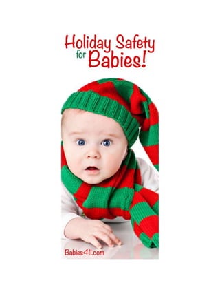 Holiday Safety for Babies!
