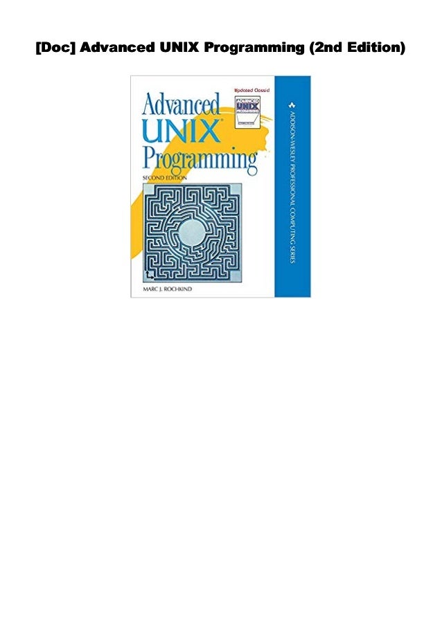 Advanced UNIX Programming 2nd Edition