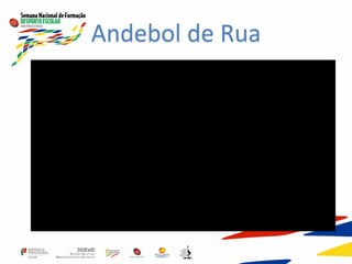 Andebol de Rua
 