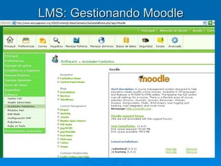 LMS: Gestionando Moodle 