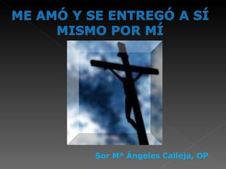 Sor Mª Ángeles Calleja, OP 