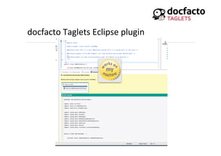 docfacto	
  Taglets	
  Eclipse	
  plugin	
  
 