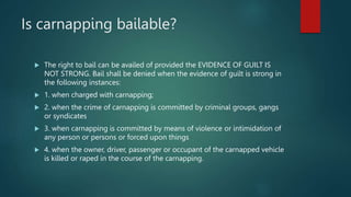 Carnapping Graphics DOC G SPECIAL CRIME INVESTIGATION 2.pptx