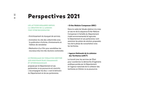 22
Perspectives 2021
LES ACTIONS ENGAGÉES DEPUIS
LA CRÉATION DE LA MISSION
VONT ÊTRE RECONDUITES
• Enrichissement du bouqu...