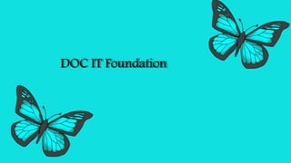 DOC IT Foundation
 
