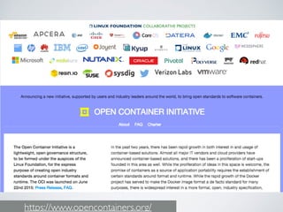 https://www.opencontainers.org/
 