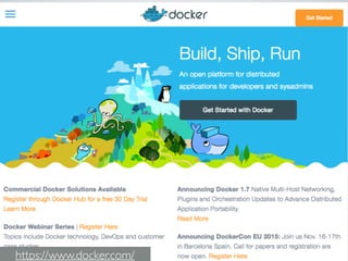 https://www.docker.com/
 