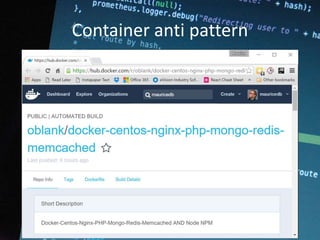 Container anti pattern
 
