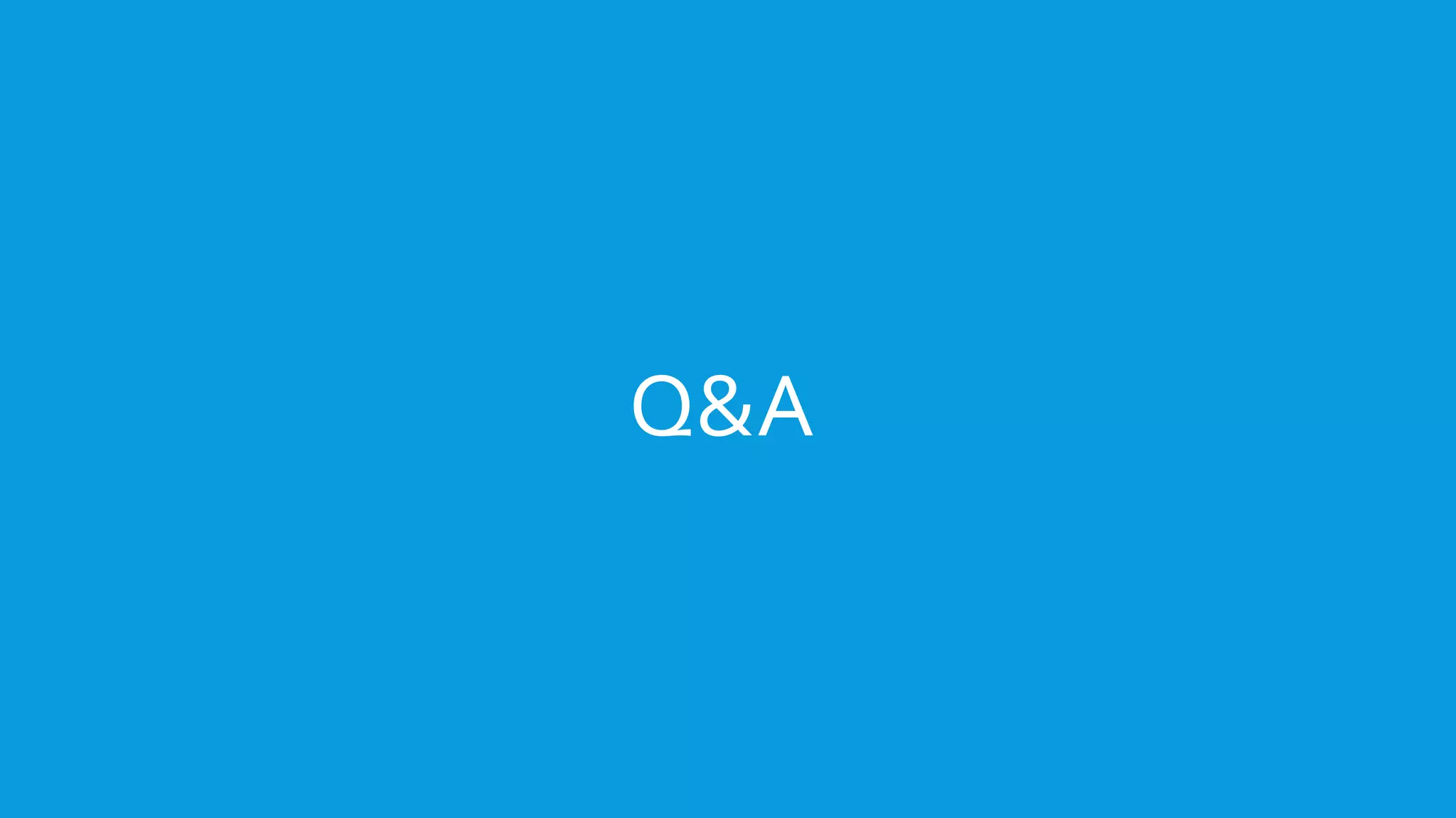 Q&A
 