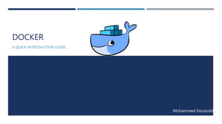Docker - A Quick Introduction Guide | PPT