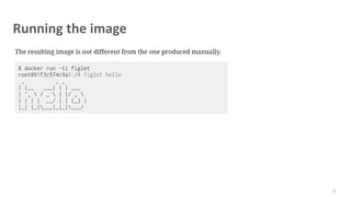 Running the image
72
 