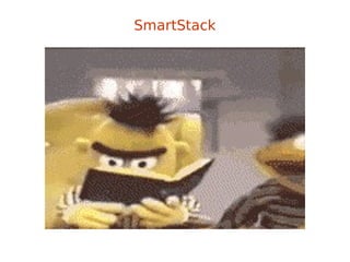 SmartStack
 