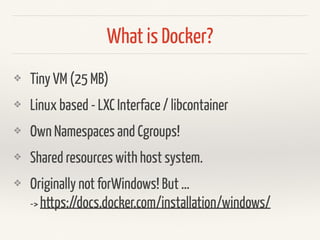 Build - Ship - Run
Docker-Hub
Build RUN
RUN
RUN
docker push
docker pull
Server Farm Production
 