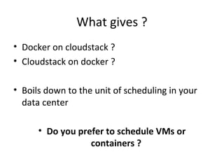 Docker and CloudStack | PPT
