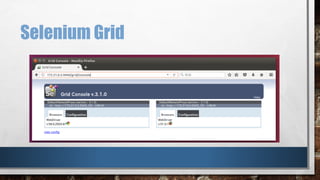 Selenium Grid
 