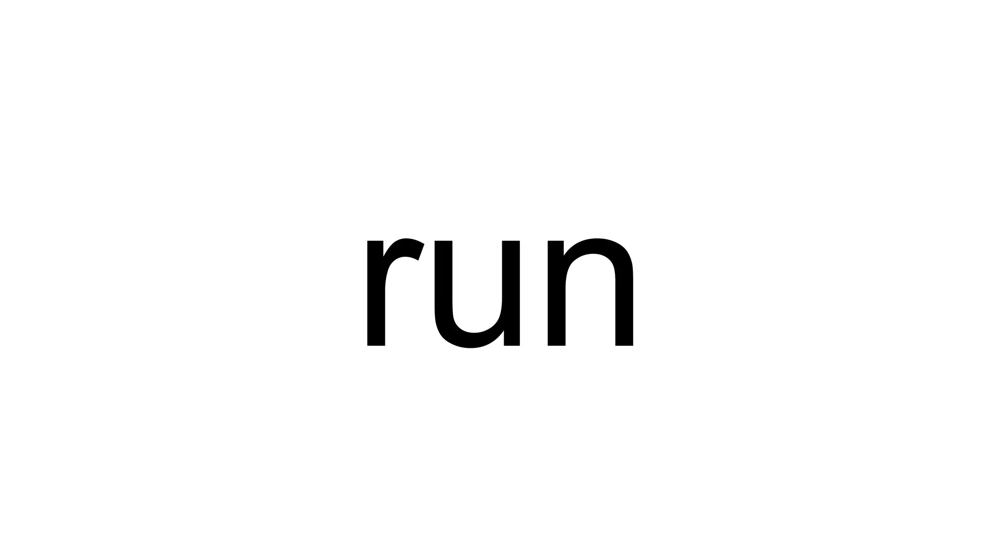run
 