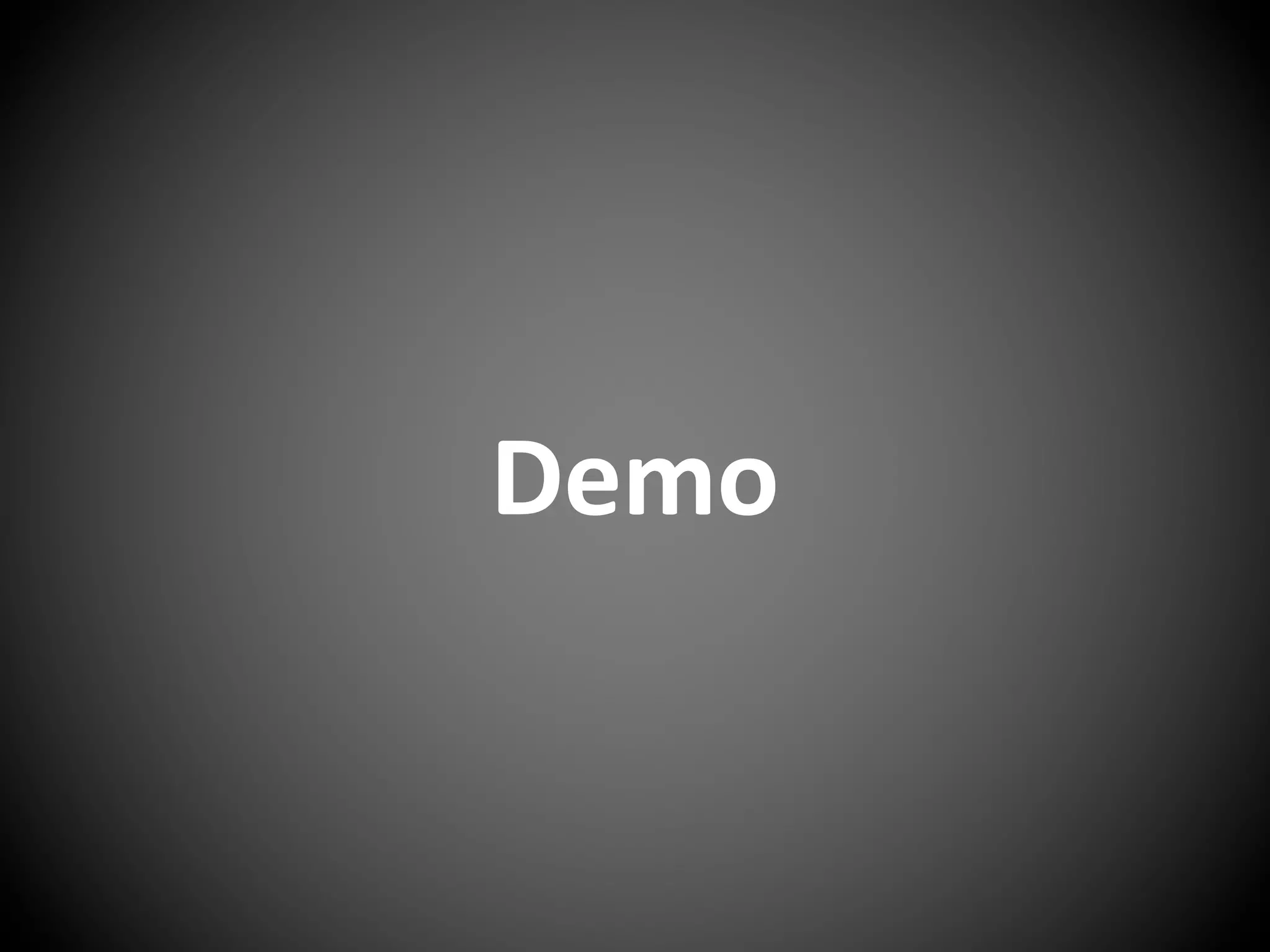 Demo
 