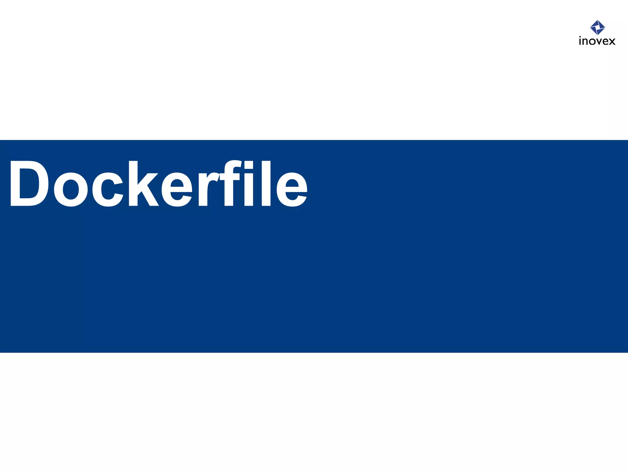 Dockerfile
 