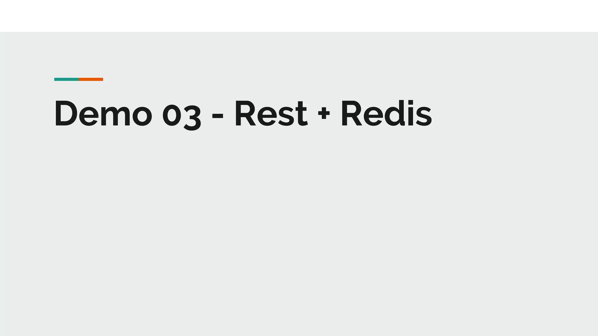 Demo 03 - Rest + Redis
 