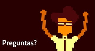Preguntas?

 