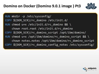 Domino on Docker (Domino 9.0.1 image ) Pt3
 
