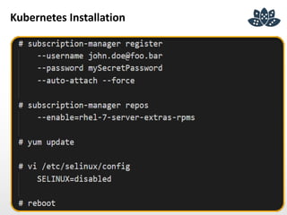 Kubernetes Installation
 