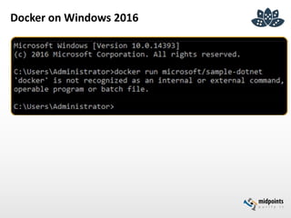 Docker on Windows 2016
 