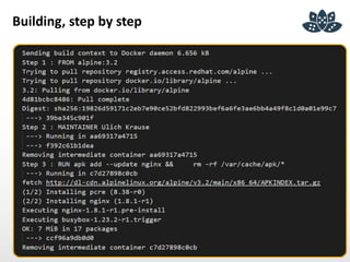 Building, step by step
 