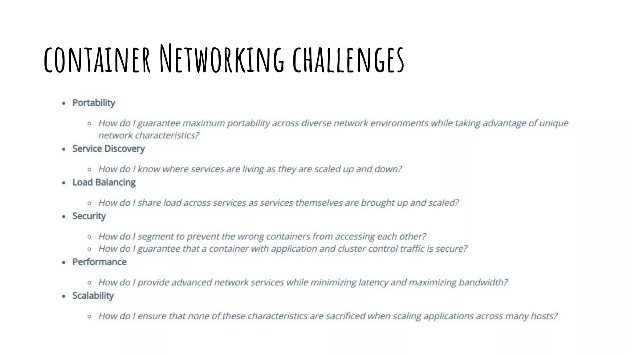 container Networking challenges
 