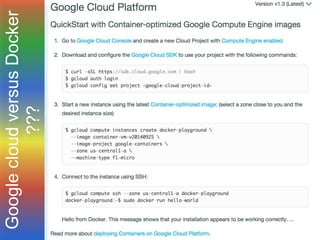 GooglecloudversusDocker
???
 