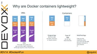 #DV14 #Docker4Fun @cquinn 
 