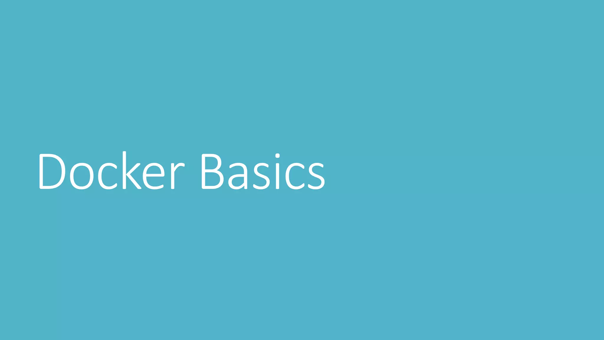 Docker Basics
