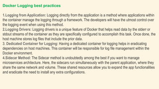 Dockerfile
When using containers to deploy your applications, one of the most important things
that you must get right is ...