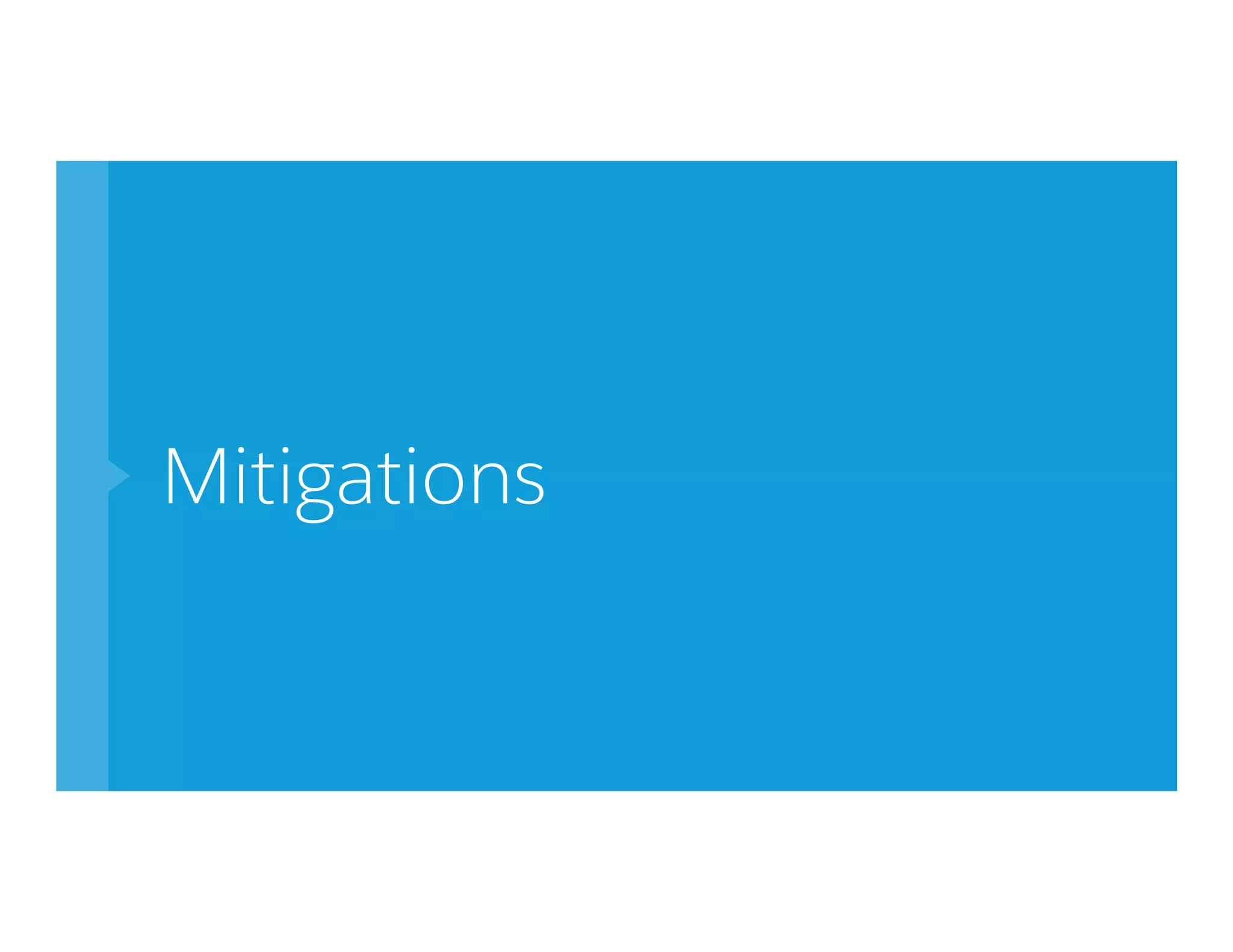 Mitigations
 