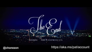 @chanezon https://aka.ms/pat/account
 