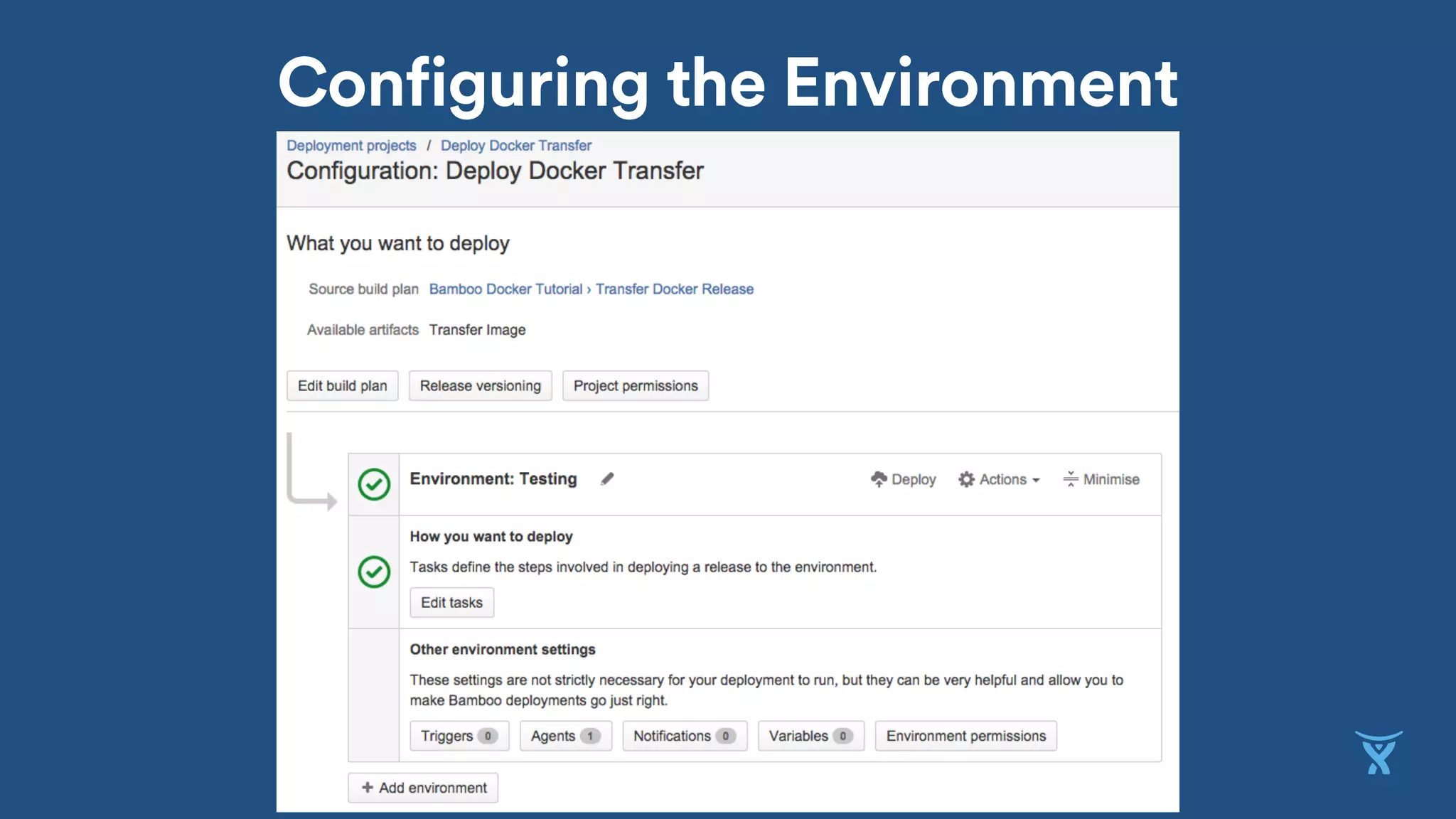 Configuring the Environment
 
