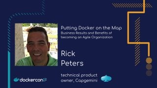 Putting Docker EE on the Map: Business Results and Benefits of Becoming an Agile Organization
