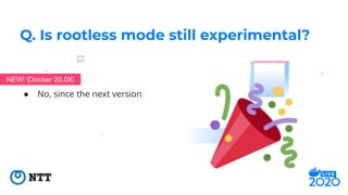 [DockerCon 2020] Hardening Docker daemon with Rootless Mode | PDF
