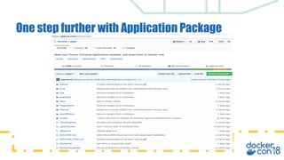 One step further with Application Package
 