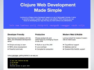 lein new luminus ccclj +http-kit +mongodb +swagger +auth +cljs
 