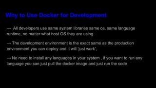 Why to Use Docker for Development
 