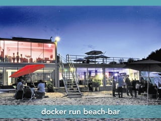 docker run beach-bar
 