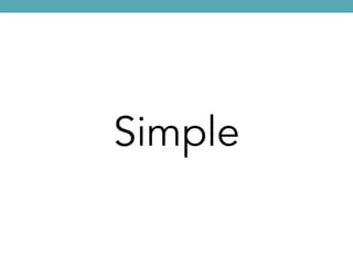 Simple
 