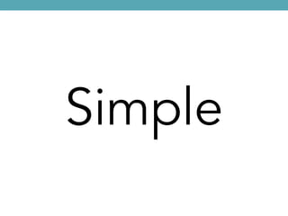 Simple
 