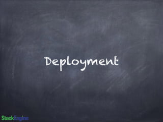 Deployment 
 